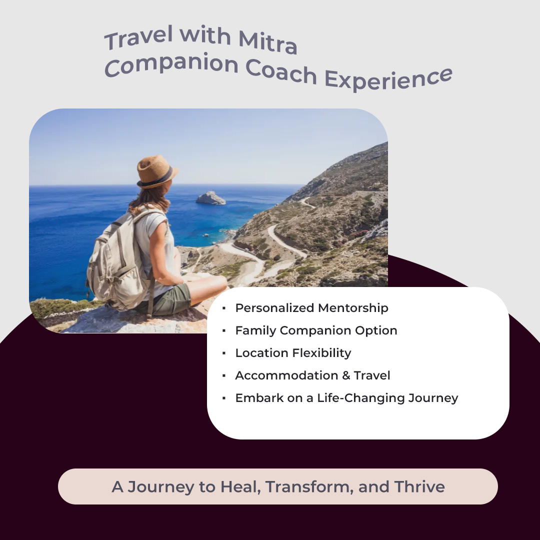 Travel with Mitra 3-5 Days Companion Coach Experience